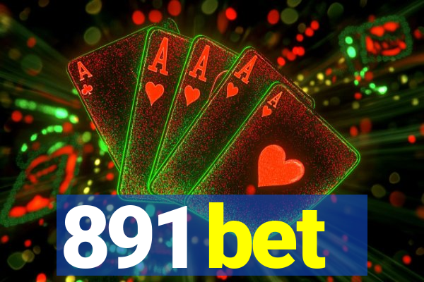 891 bet